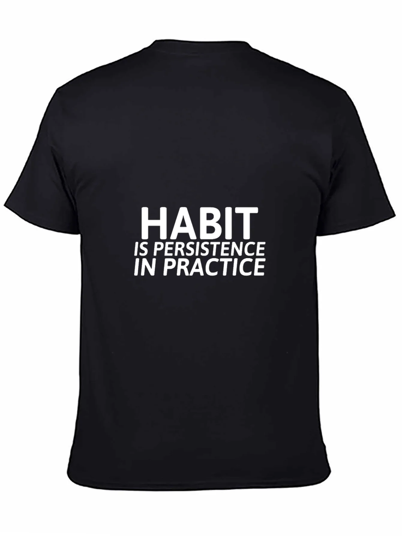 Habit Persistence in Practice T-Shirt - Black