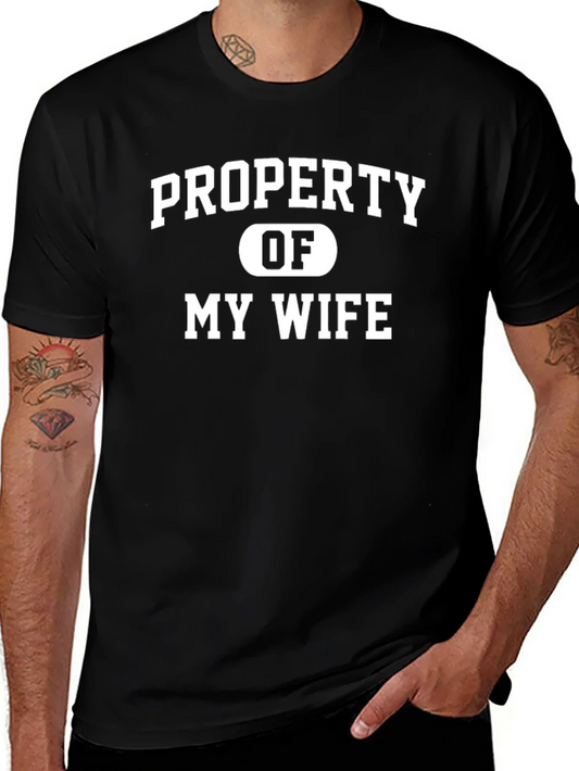 Property of My Wife Funny Mens T-Shirt